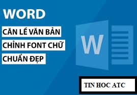 Hoc tin hoc tai thanh hoa Hoc tin hoc tai thanh hoa Sau khi đánh văn bản thô, bạn cần căn chỉnh văn bản để văn bản của bạn nhìn đẹp mắt và dễ nhìn hơn. Vậy cách định dạng một