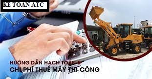 Hoc ke toan cap toc tai thanh hoa Hoc ke toan cap toc tai thanh hoa Một số công ty phải thuê máy thi công bên ngoài về và thực hiện thi công. Vậy các chi phí thuê máy thi công sẽ được hạch