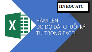 Học tin học cấp tốc tại thanh hóa Học tin học cấp tốc tại thanh hóa Hàm len là hàm tính độ dài của chuỗi ký tự trong excel, chúng ta cùng tìn hiểu về cấu trúc và ý nghĩa của hàm này trong