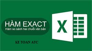 Hoc tin hoc cap toc o thanh hoa Hoc tin hoc cap toc o thanh hoa Đề kiểm tra so sáng hai ô dẽ liệu trong excel, bạn cần sử dụng đến chức năng của hàm exact. Cấu trúc và cách dùng hàm