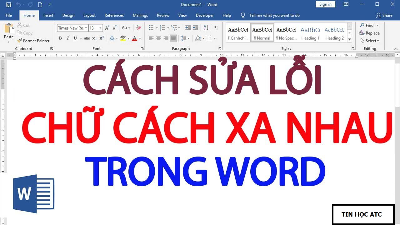 Sửa lỗi chữ cách khoảng trong Word