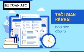 lớp đào tạo kế toán tại thanh hóa Hóa đơn đầu ra được kê khai trong mấy tháng? Đó là câu hỏi mà kế toán ATC nhận đượcrất nhiều từ các bạn học viên
