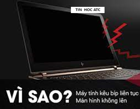 Hoc tin hoc van phong o Thanh Hoa Nguyên nhân tại sao máy tính kêu tít tít liên tục, cùng tin học ATC tìm hiểu ngay nhé!Máy tính kêu tít tít liên tục