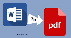 Lớp tin học văn phòng ở Thanh Hóa File PDF bị lỗi ảnh khi chuyển từ word sang, tin học ATC xin chia sẽ cách làm để khắc phục tình