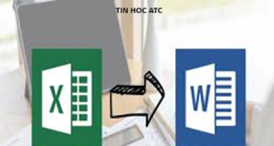 Hoc tin hoc tai thanh hoa Bạn muốn chèn bảng excel vào word? Tin học ATC xin chia sẽ cách làm trong bài viết dưới đây nhé!