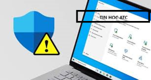 Hoc tin hoc tai thanh hoa Windows Security có dấu chấm than? Bạn đang hoàng mang không biết xử lý thế nào? Mời bạn tham khảo bài viết này để