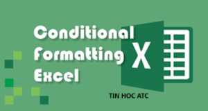 Hoc tin hoc tai thanh hoa Bạn đang muốn sử dụng chức năng tô màu theo điều kiện trong excel nhưng chưa biết cách làm? Mời bạn tham