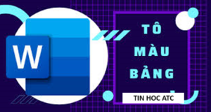 Hoc tin hoc tai thanh hoa Cách tô màu bảng trong word như  thế nào? Mời bạn tham khảo bài viết dưới đây nhé!