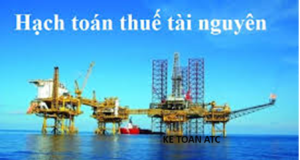 Trung tâm kế toán ở thanh hóa Bạn đã biết cách hạch toán thuế tài nguyên theo thông tư 200 và 133? Nếu bạn chưa nắm rõ nghiệp vụ này mời