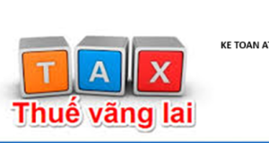 Hoc kế toán thực hành ở thanh hóa Bài viết hôm nay hãy cùng ATC tìm hiểu về thuế vãng lai và cách hạch toán thuế vãng lai nhé!
