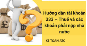 Học kế toán thực hành tại thanh hóa Cách hạch toán tài khoản thuế và các khoản phải nộp nhà nước như thế nào? Mời bạn tham khảo bài