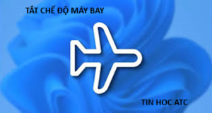 Học tin học thực hành ở thanh hóa Bạn không thể tắt chế độ máy bay? Sau đây tin học ATC có một số giải pháp dành cho bạn, mời bạn tham