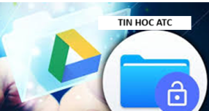 Học tin học thực hành ở thanh hóa Bài viết hôm nay tin học ATC xin chia sẻ cách khóa file ngăn chỉnh sửa trong google drive, mời các