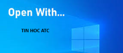 Học tin học thực hành ở thanh hóa Học tin học thực hành ở thanh hóa File của bạn phải mở thông qua open with? Bạn muốn khắc phục tình trạng này? Mời bạn tham khảo bài