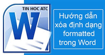 Học tin học cấp tốc ở thanh hóa Học tin học cấp tốc ở thanh hóa Nếu bạn muốn bỏ formatted trong word, hãy tham khảo bài viết dưới đây nhé!Cách bỏ Formatted nhanh chóng