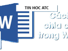 Hoc tin hoc o thanh hoa Chia cột trong Word là một kỹ năng giúp văn bản trở nên gọn gàng, dễ đọc và chuyên nghiệp hơn, đặc biệt khi trình bày