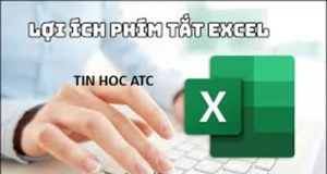 Trung tâm tin học tại thanh hóa 10 phím tắt Excel giúp bạn tăng tốc công việc gấp 2 lần (dân văn phòng nhất định phải biết)Bạn có để ý không: