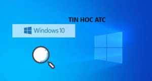 Học tin học cấp tốc tại thanh hóa Thanh Search trên Windows 10 là công cụ giúp người dùng nhanh chóng tìm kiếm ứng dụng, tệp tin và cài